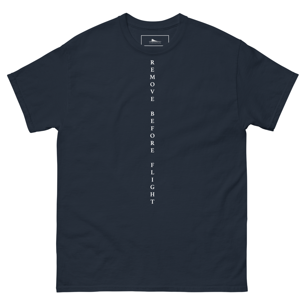 Remove Before Flight T-Shirt