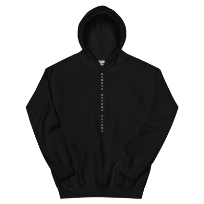 Remove Before Flight Hoodie
