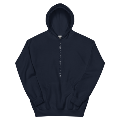 Remove Before Flight Hoodie